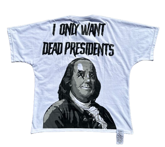 WHITE DEAD PRESIDENTS